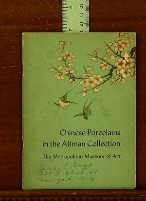Chinese Porcelains in the Altman Collection
