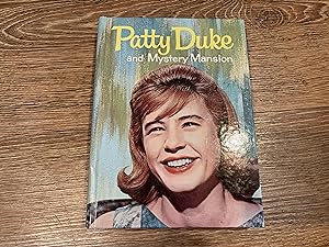 PATTY DUKE AND MYSTERY MANSION