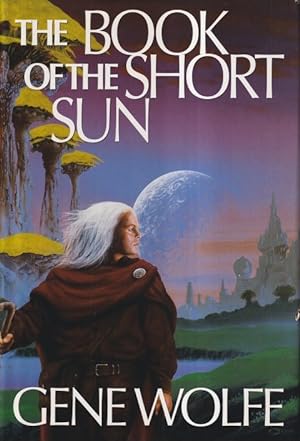 The Book of the Short Sun: On Blue's Waters, In Green's Jungles, and Return to the Whorl