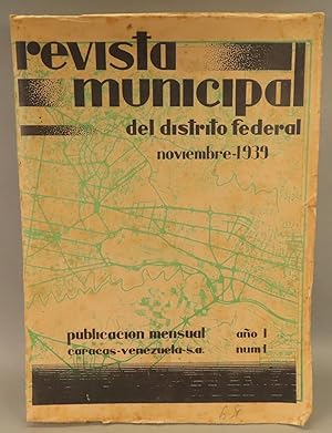 Revista municipal del distrito Federal. Novembre-1939. Publicacion mensual Caracas Venezuela.