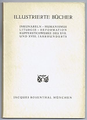 Katalog Nr. 81. Illustrierte Bücher. Inkunabeln, Humanismus, Liturgie, Reformation, Kupferstichwe...