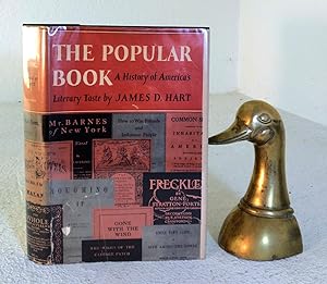 The Popular Book: a history of America's literary taste