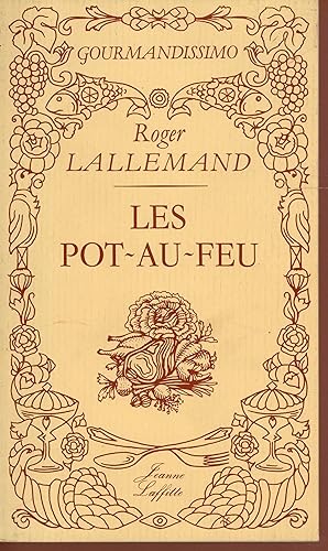Les pot-au-feu (French Edition)
