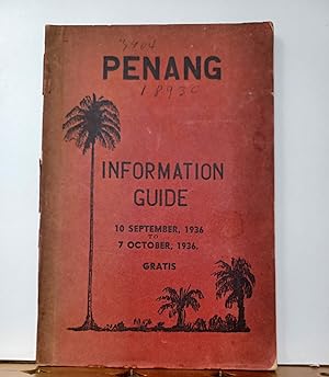 PENANG / GEORGETOWN, Malaysia 1936 - Information Guide w. commercial and tourist information