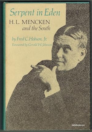 Serpent In Eden: H. L. Mencken And The South