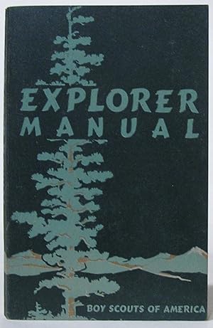 Explorer Manual: 1955 Revision