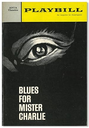 PLAYBILL . BLUES FOR MISTER CHARLIE [wrapper title]