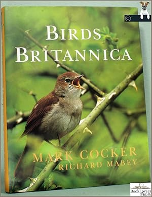 Birds Britannica: With Specialist Text Research by Jonathan Elphick