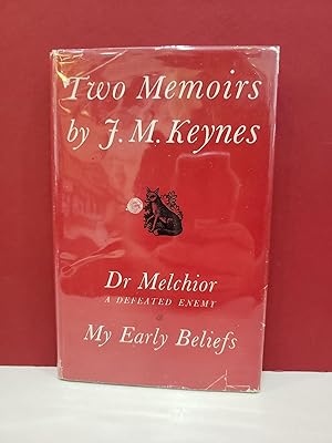 Two Memoirs: Dr. Melchior, A Defeated Enemy & My Early Beliefs