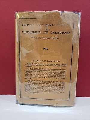 Origin and Development of the University of California