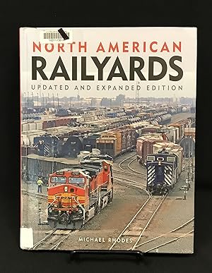 North American Railyards, Updated and Expanded Edition