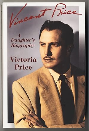 VINCENT PRICE A DAUGHTER'S BIOGRAPHY