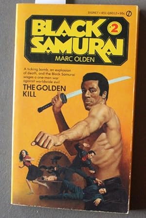 Black Samurai #2: The Golden Kill