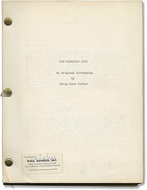 The Mosquito King (Original screenplay for an unproduced film)