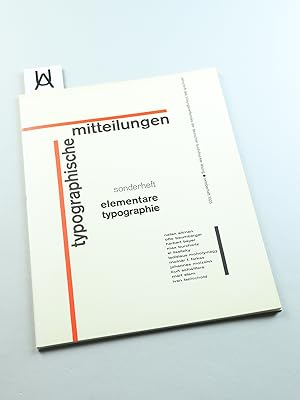 Elementare Typographie. Mit Arbeiten von Natan Altman, Otto Baumberger, Herbert Bayer, Max Burcha...