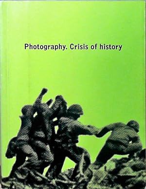 Photography: Crisis of History