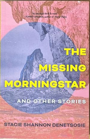 The Missing Morningstar: And Other Stories