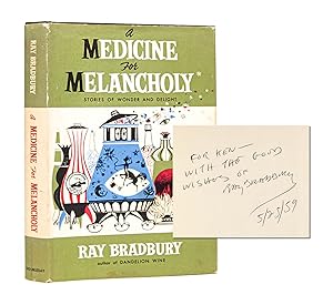 A Medicine for Melancholy (Inscribed first edition)