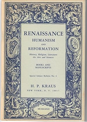 Special Subject Bulletin No. 4: Renaissance Humanism and Reformation; History, Religion, Literatu...
