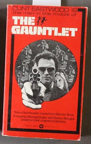 The Gauntlet (Movie Tie-In starring Clint Eastwood, Sondra Locke and Pat Hingle.)