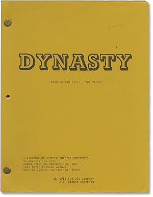 Dynasty: The Vigil (Original screenplay for the 1986 television episode)