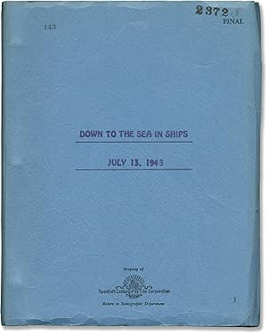 Down to the Sea in Ships (Original screenplay for the 1949 film)