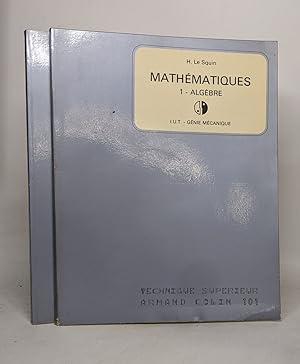 Lot de 2 ouvrages "Mathématiques I.U.T.- génie mécanique": 1- Algébre / 2-Analyse