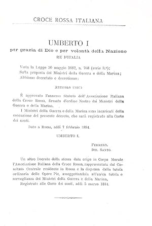 Statuto della Croce Rossa Italiana approvato con R. decreto 7 febbraio 1884.Roma, Tipografia dell...