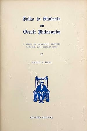 Talks to Students on Occult Philosophy