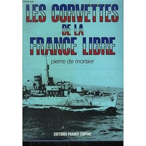 Les corvettes de la France libre
