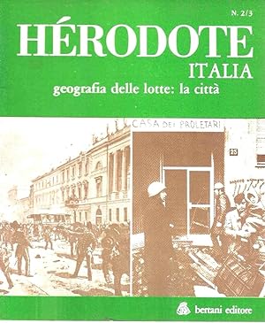 Geografia delle lotte: la città. Rivista "Hérodote Italia". Strategie, geografie, ideologie. n.12...
