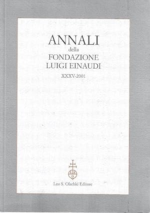 Annali della Fondazione Luigi Einaudi - XXXV-2001