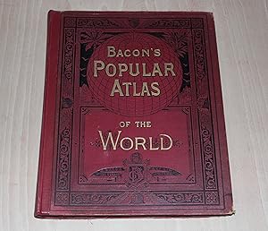 Bacon's Popular Atlas Of The World Containing Fifty Double Page Maps