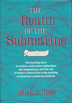 The Realm of the Submarine