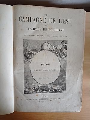 La campagne de l'Est et l'Armée de Bourbaki par l'ex-général Cremer et l'ex-colonel Poullet.