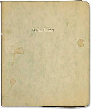 One Just Man (Original screenplay for an unproduced film)
