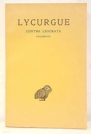 Contre Léocrate. Fragments. Texte établi et traduit par Félix Durrbach