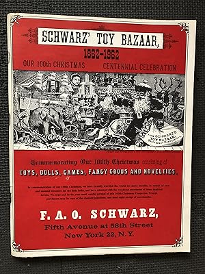 Schwarz' Toy Bazaar, 1862-1962; Our 100th Christmas Centennial Celebration