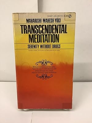 Transcendental Meditation; Serentiy Without Drugs, 451-W5719