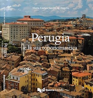 Perugia e la sua toponomastica