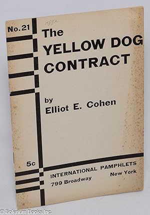 The yellow dog contract