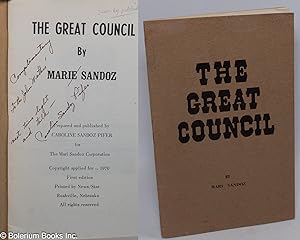 The Great Council. Prepared and published by Caroline Sandoz Pifer for the Mari Sandoz Corporation