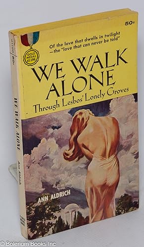 We Walk Alone through Lesbos' lonely groves a Gold Medal original