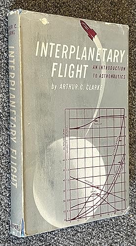 Interplanetary Flight; ; An Introduction to Astronautics