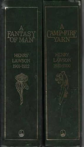 Henry Lawson: A Camp-Fire Yarn [Complete Works 1885-1900] & A Fantasy Of Man [Complete Works 1901...