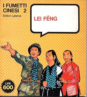 I fumetti cinesi 2 Lei Feng - Lettera dal Vietnam del sud (senza data di stampa)