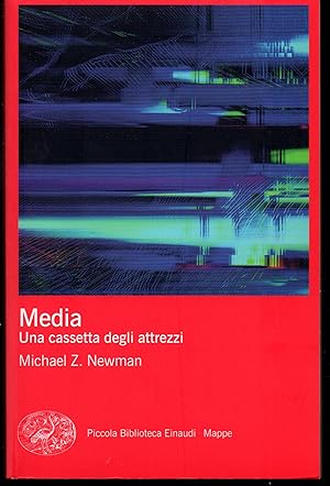 Media Una cassetta degli attrezzi Edizione italiana a cura di Luca Barra e Simone Natale