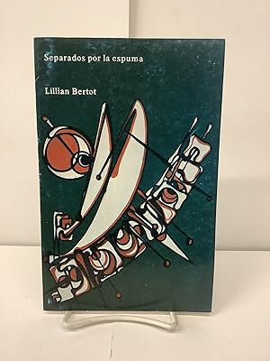 Separados Por La Espuma; Poemas 1977-1979