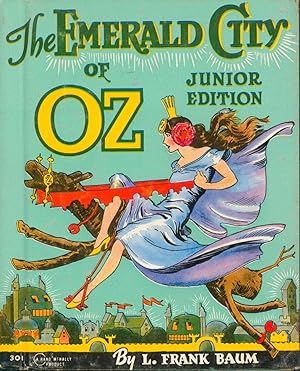 The Emerald City of Oz Junior Edition
