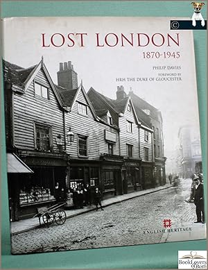 Lost London 1870-1945